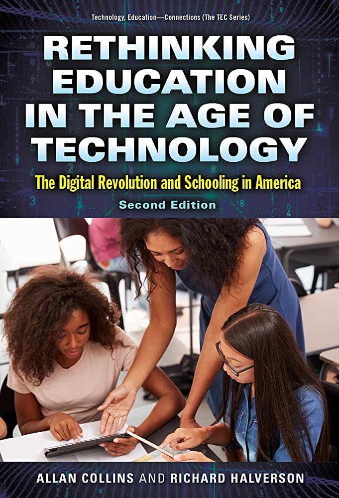 Book Review: Rethinking Education in the Age of Technology – The Digital Revolution and Schooling in America