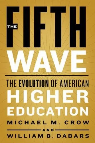 Book Review: The Fifth Wave – The Evolution of American Higher Education